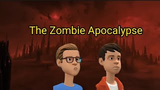 The Zombie Apocalypse