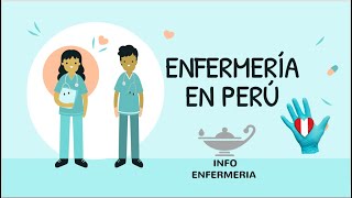 NURSING IN PERU: Student - internship - bachelor's degree - licentiate and residency in nursing.