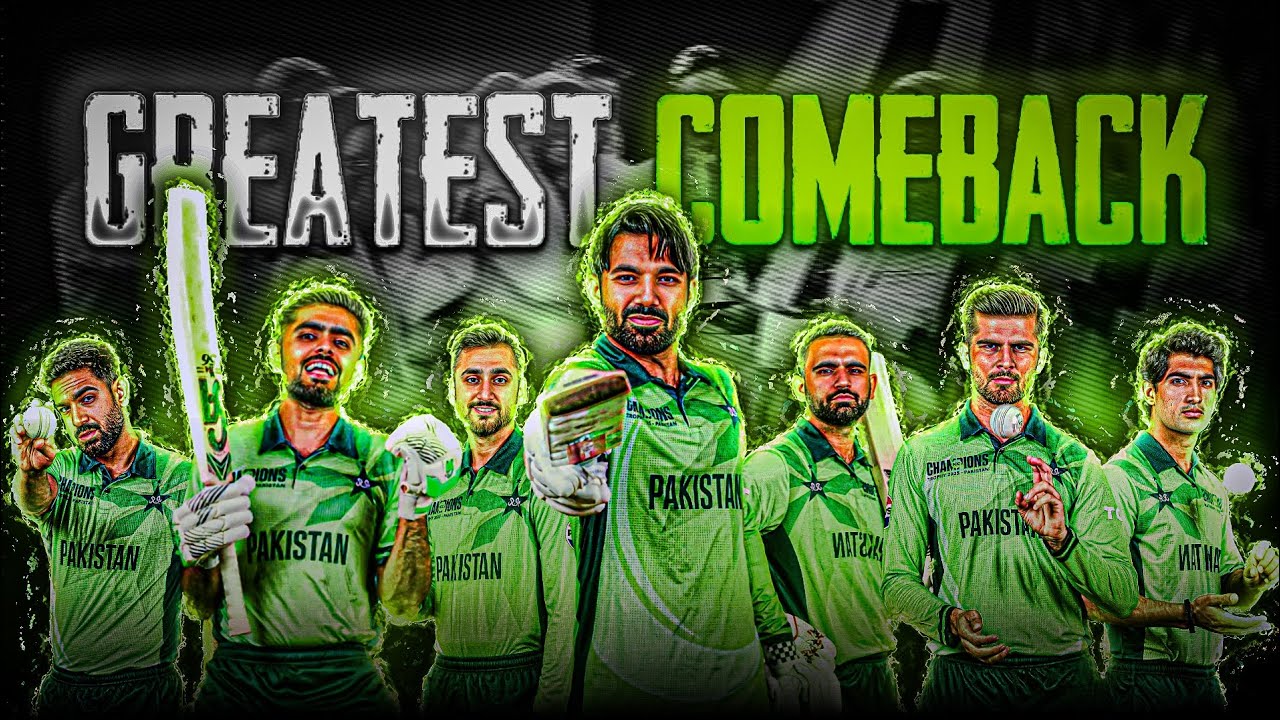GREATEST COMEBACK 🤌 Ft. PAKISTAN CRICKET 💚 • RAFAY EDITX - YouTube