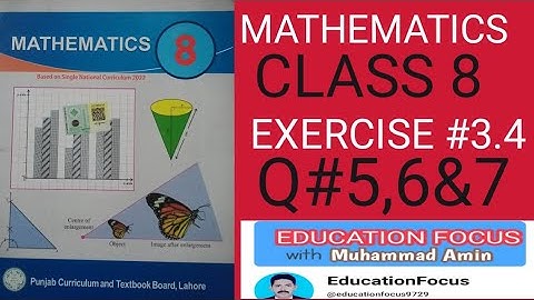 MATHEMATICS CLASS 8 EXERCISE 3.4| QUESTION 5|6|7|