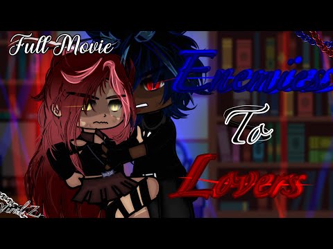 Enemies to Lovers {Gacha club movie} (Full Version)