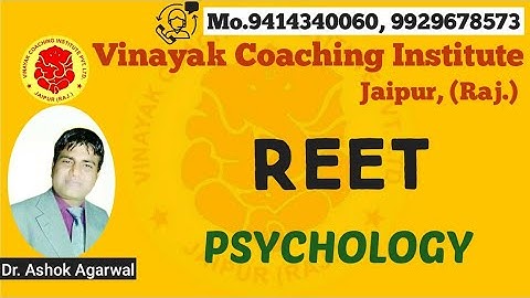 REET /CTET  L-II Psychology -Child Development, Lecture- 9 ,Vinayak Coaching Institute jaipur