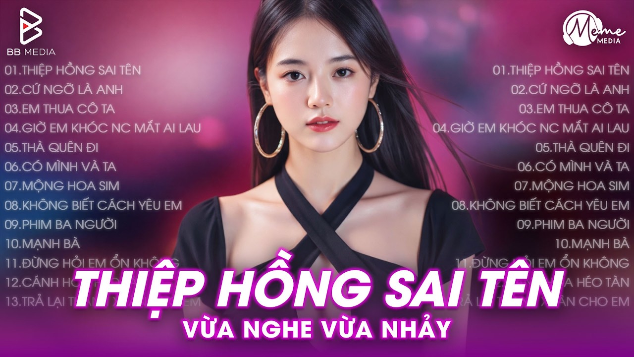 Thiệp Hồng Sai Tên Remix ♫ BXH Nhạc Trẻ EDM Hot Trend TRIỆU VIEW - Top 20 Bản EDM Hay Nhất 2026
