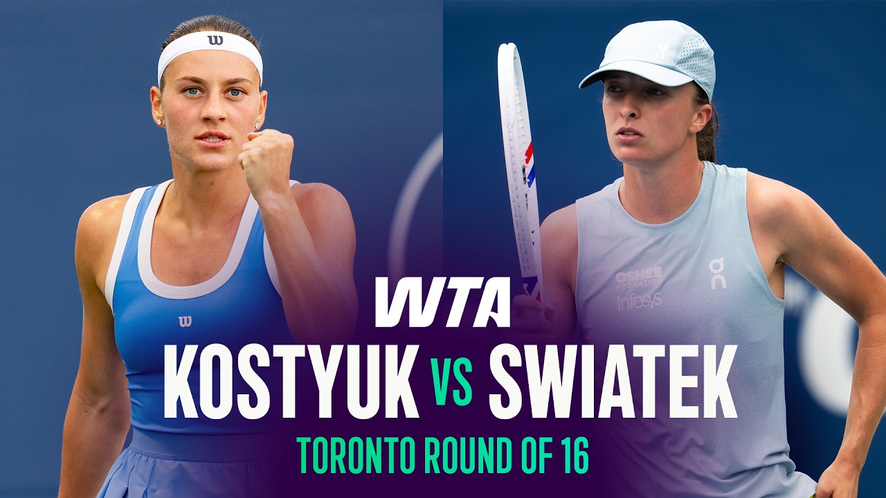 Marta Kostyuk vs. Iga Swiatek | 2026 Toronto Round of 16 | WTA Match Highlights