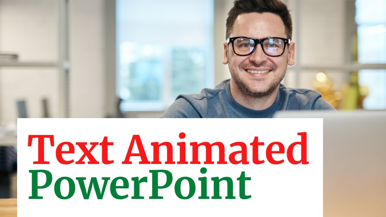 Animated Text In Powerpoint : 15 Simple PowerPoint Animation Tips ...