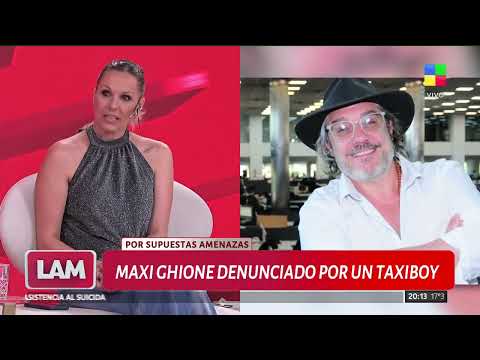🔴 MAXI GHIONE DENUNCIADO POR UN TAXIBOY POR SUPUESTAS AMENAZAS