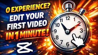 CapCut basics in less than 1 minute