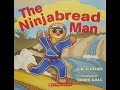 The Ninjabread Man by C.J. Leigh Read Aloud