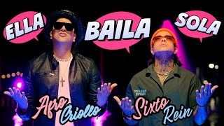 Afro Criollo ft Sixto Rein - Ella Baila Sola (OficialVideo) Resimi