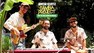 Amitai Kurtz Samba Project - Mozart - Symphony No. 40