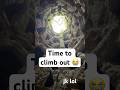 Cave opening…have to climb out?