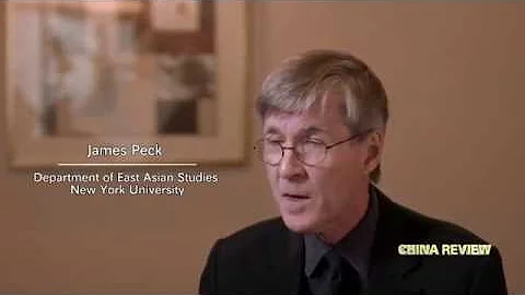China Review: An interview with James Peck, New Yo...