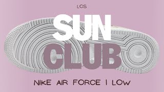 Nike Air Force 1 Low Sun Club | 2022 - YouTube
