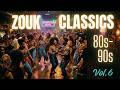 Zouk Classics Vol.6 | Best of 80s–90s | Caribbean Mix