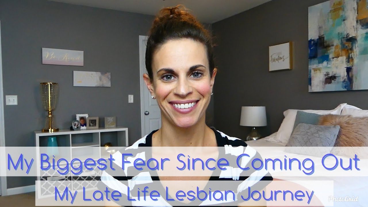My Biggest Fear Since Coming Out - My Late Life Lesbian Journey