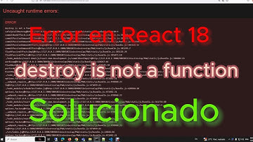 React 18 - destroy is not a function 2023 Solucionado