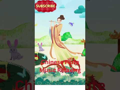 Relaxing With Chinese Bamboo Flute Instrumental Music 2024 Chinese Music Shorts 