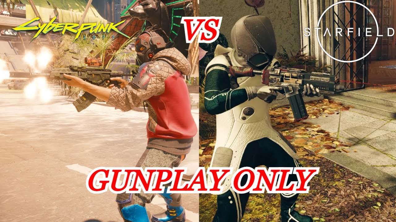 Cyberpunk 2077 vs Starfield Gunplay Only