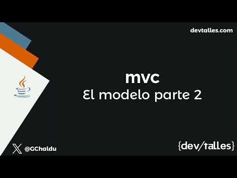 [S3/L03] Java avanzado: reactividad, concurrencia y patrones - MVC el modelo | parte 2