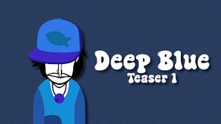 The Unreleased - V8 Deep Blue || Teaser 1