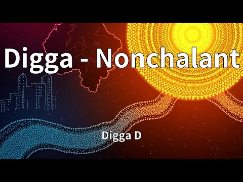 Digga D - Digga - Nonchalant (Lyrics)