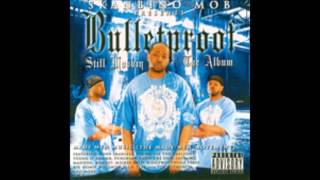 Famous SKANBINO MOB/BULLETPROOF "M.O.B.4 LIFE" Wealth