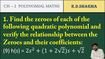 30 | 2s² +(1 +2√2)s +√2 | Find the zeroes of each of the following quadratic polynomial and verify |