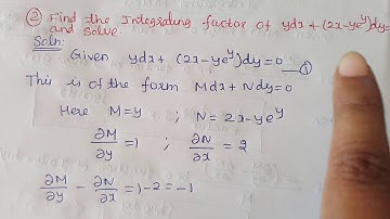 Integrating factors :solved problem : equation reducible to Exact form: Differential equations