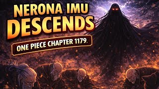 IMU FINALLY DESCENDS?! 🔥 One Piece Chapter 1179 Explained 