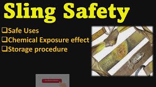 Synthetic Sling Safety II Store Procedure II Safe Uses of Sling Safety II सिंथेटिक स्लिंग सुरक्षा