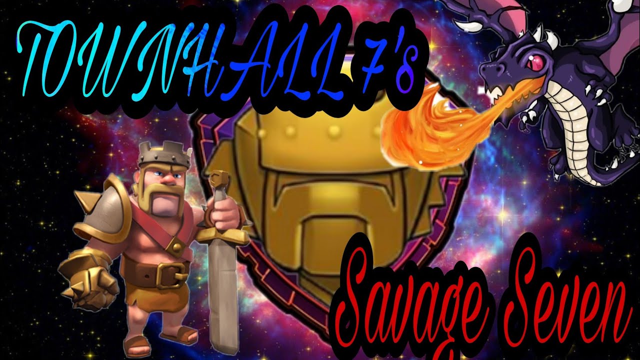 Townhall 7's Savage Push Attacks