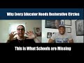 Why Every Student Needs Restorative Circles