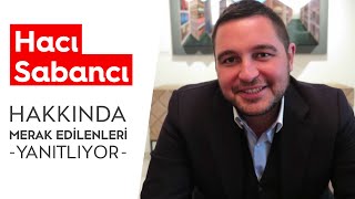 Haci Sabanci İle Ofi̇si̇nde Konuştuk Merak Edi̇lenler Alem