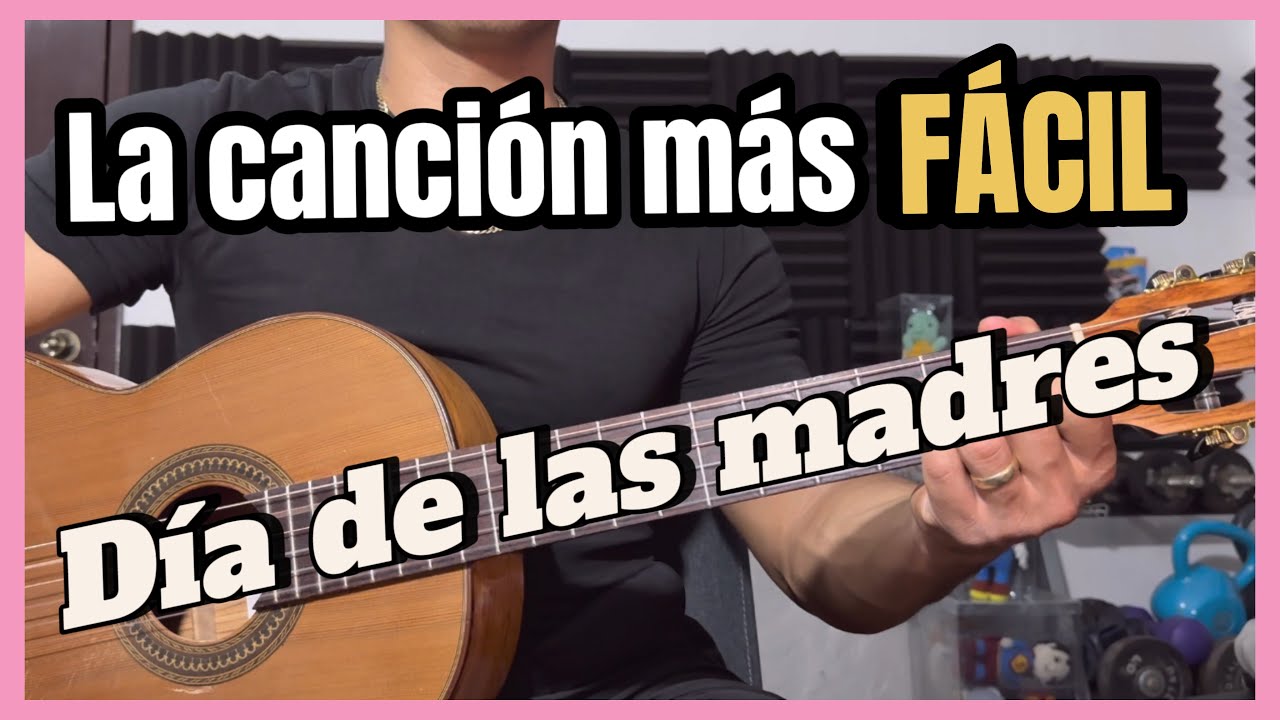 La canción más FÁCIL para el día de las madres