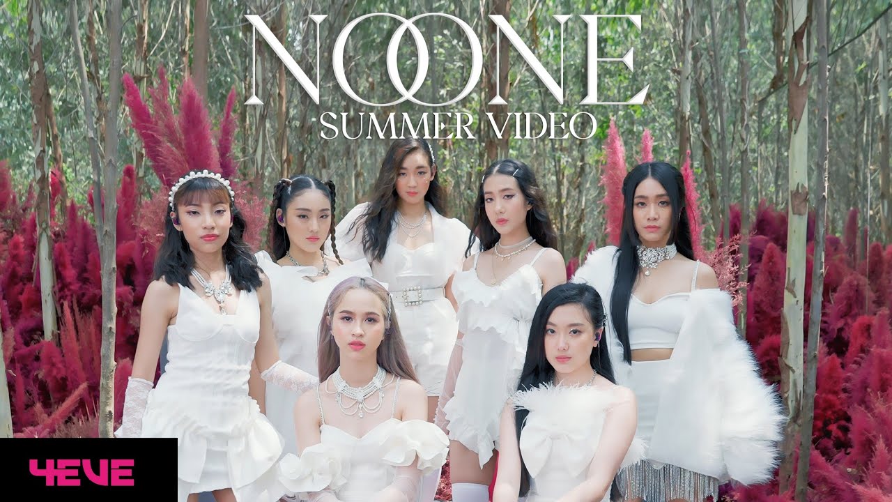 4EVE - NO ONE (Prod. by BenLUSS) - Summer Video