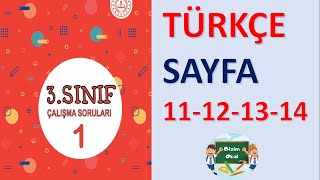 3. Sınıf Çalışma Soruları Kitabı 1 Türkçe Cevapları Sayfa 11 12 13 14