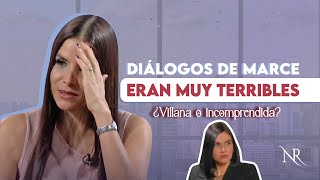 Los diálogos de MARCELA eran TERRIBLES 😲 Todos me odiaban por ANTIPÁTICA | LOS SECRETOS DE NATA