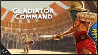Gladiator & Ludus Strategy Game - Gladiator Command