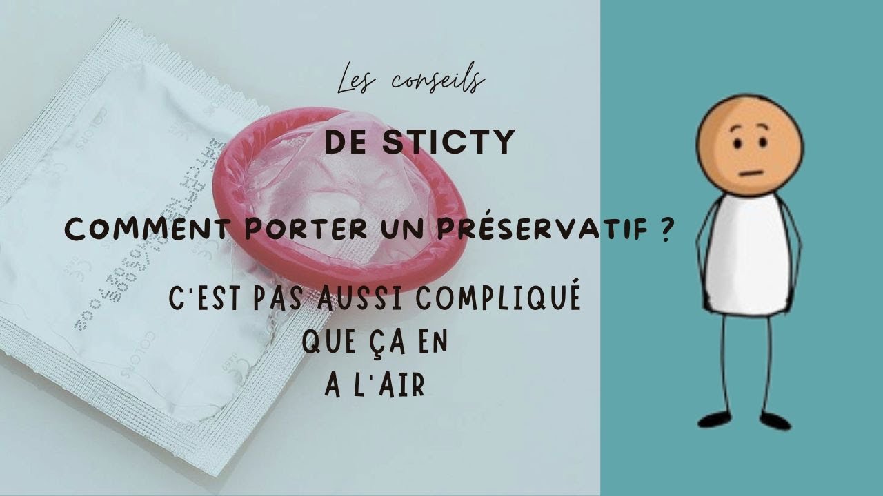 comment-porter-un-pr-servatif-c-est-pas-aussi-compliqu-que-a-en-a