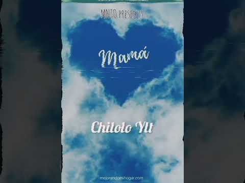 Chilolo Ylt Mama
