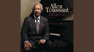 Miniatura de vídeo de "Allen Toussaint - The Optimism Blues"