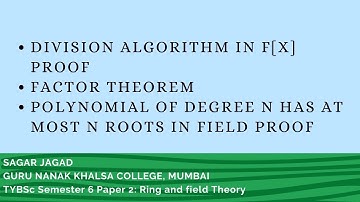 Division algorithm in F[x] proof| At most n roots in field| Ring Theory | Polynomial Ring