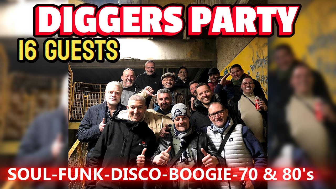 Diggers Party Special Soul Funk Boogie Live | 16 Guests Radio Show ...
