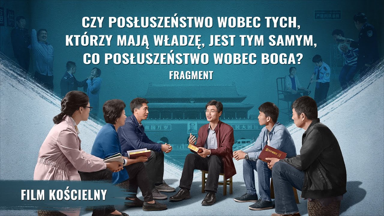 Film ewangeliczny „Wiara w Boga” Klip filmowy (1) – Czy posłuszeństwo wobec tych, którzy mają władzę, jest tym samym, co posłuszeństwo wobec Boga?
