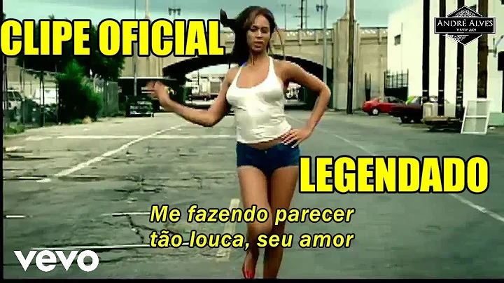 Beyoncé - Crazy In Love ft. JAY Z [Tradução - Legendado] [Clipe Oficial]