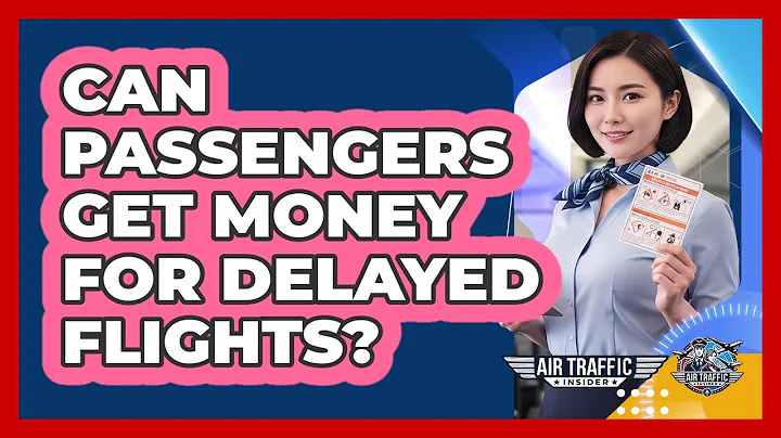 Can Passengers Get Money For Delayed Flights?