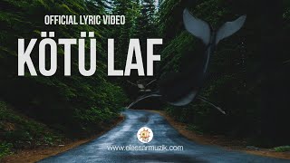 Kolera - Kötü Laf (Official Lyric Video) Resimi