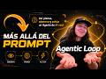 Más allá del Prompt: Así piensa, observa y actúa un Agente de IA real