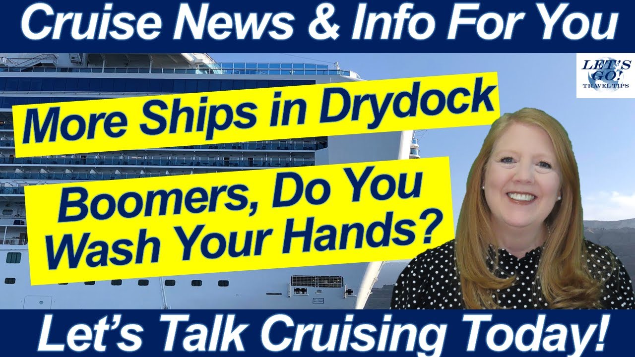 CRUISE NEWS! More Ships in Drydock! Norovirus Hits ANOTHER Cruise Ship! Do You Wash Your Hands?