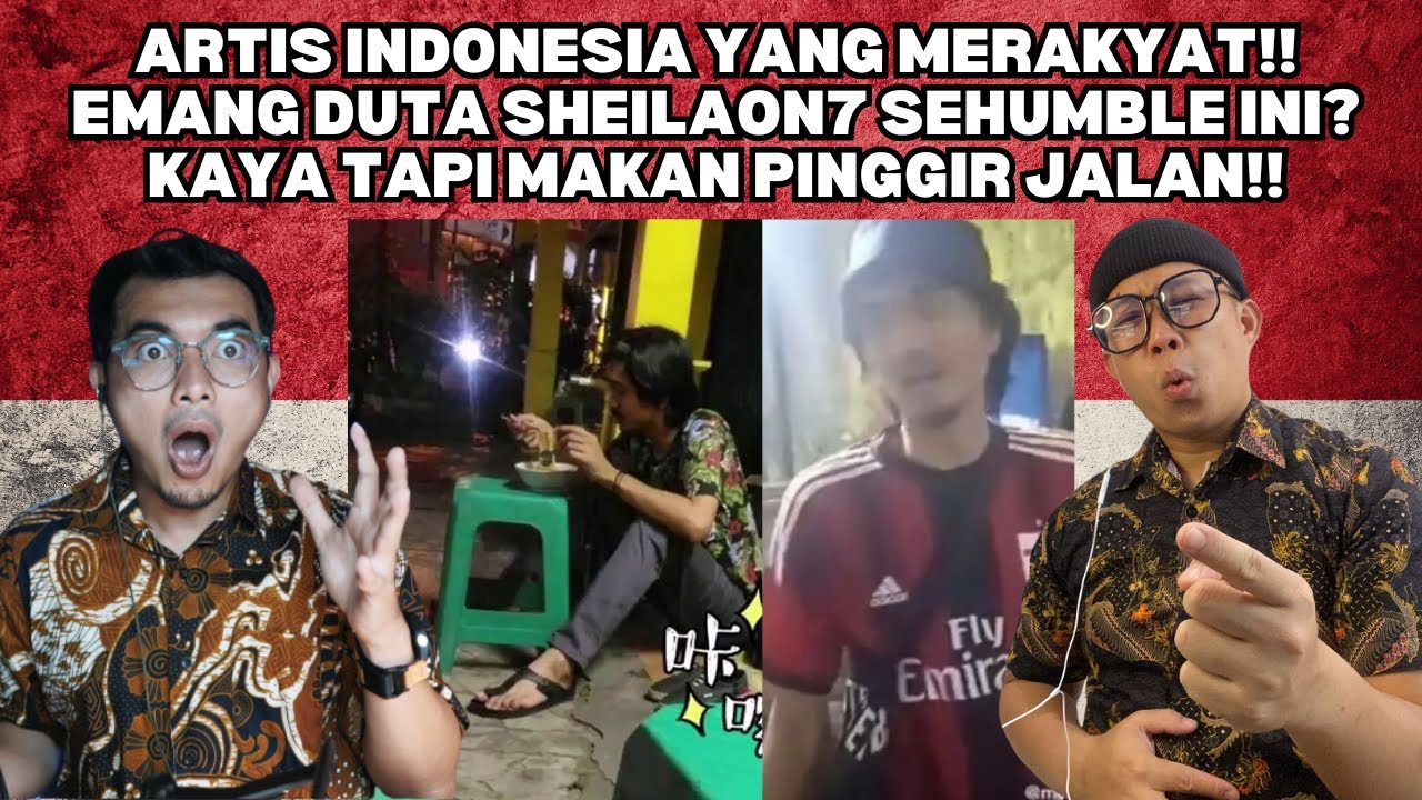 ARTIS INDONESIA YANG MERAKYAT!! EMANG DUTA SHEILAON7 SEHUMBLE INI? KAYA TAPI MAKAN PINGGIR JALAN!!